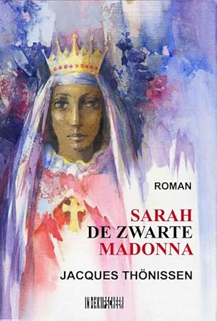 Sarah De Zwarte Madonna