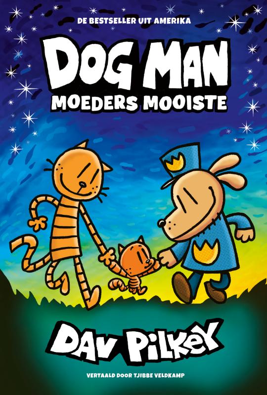 Dog Man: Moeders Mooiste