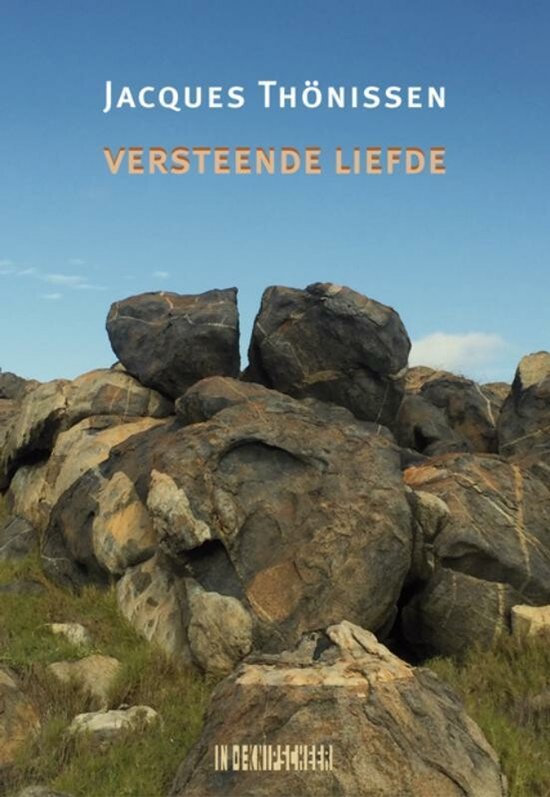 Versteende Liefde by Jacques Thönissen