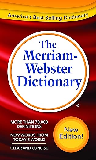 The Merriam-Webster Dictionary
