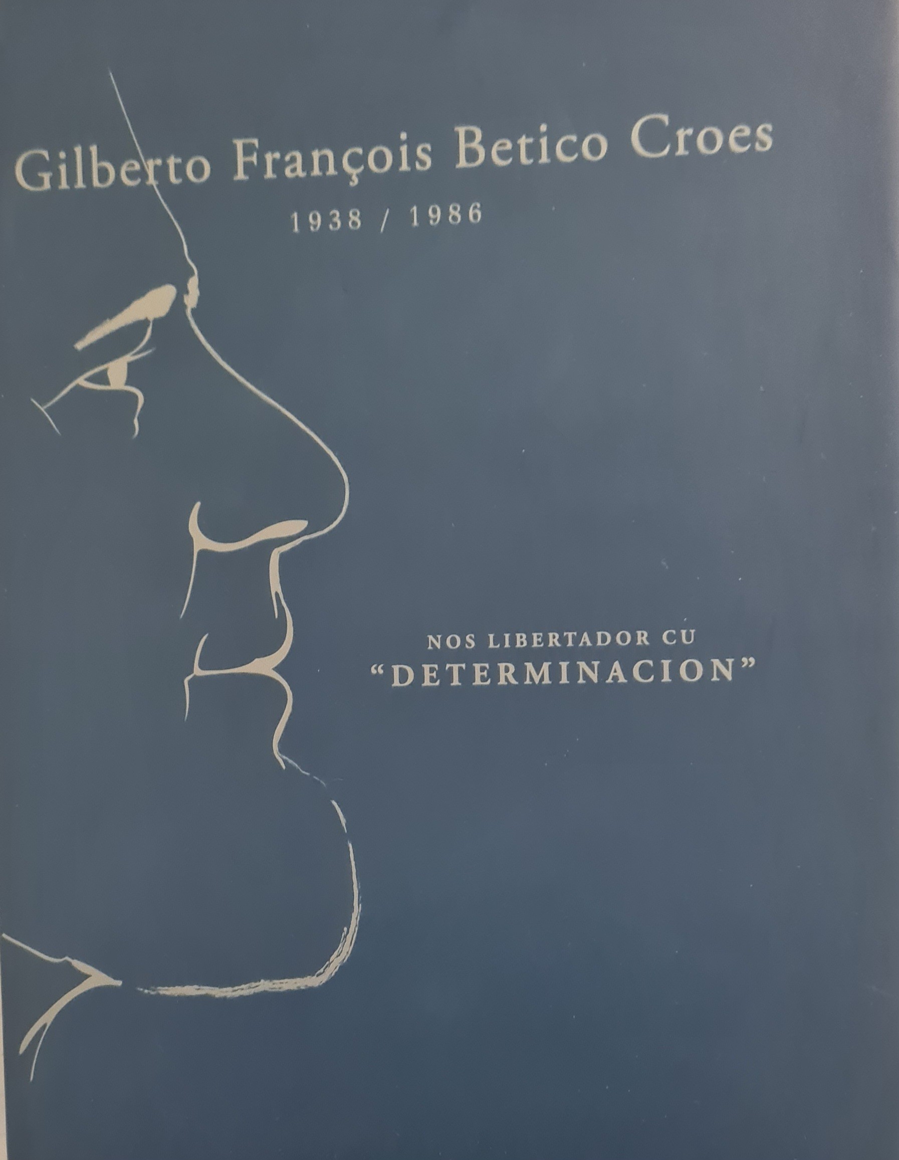 Gilberto François Betico Croes Memorial Poster