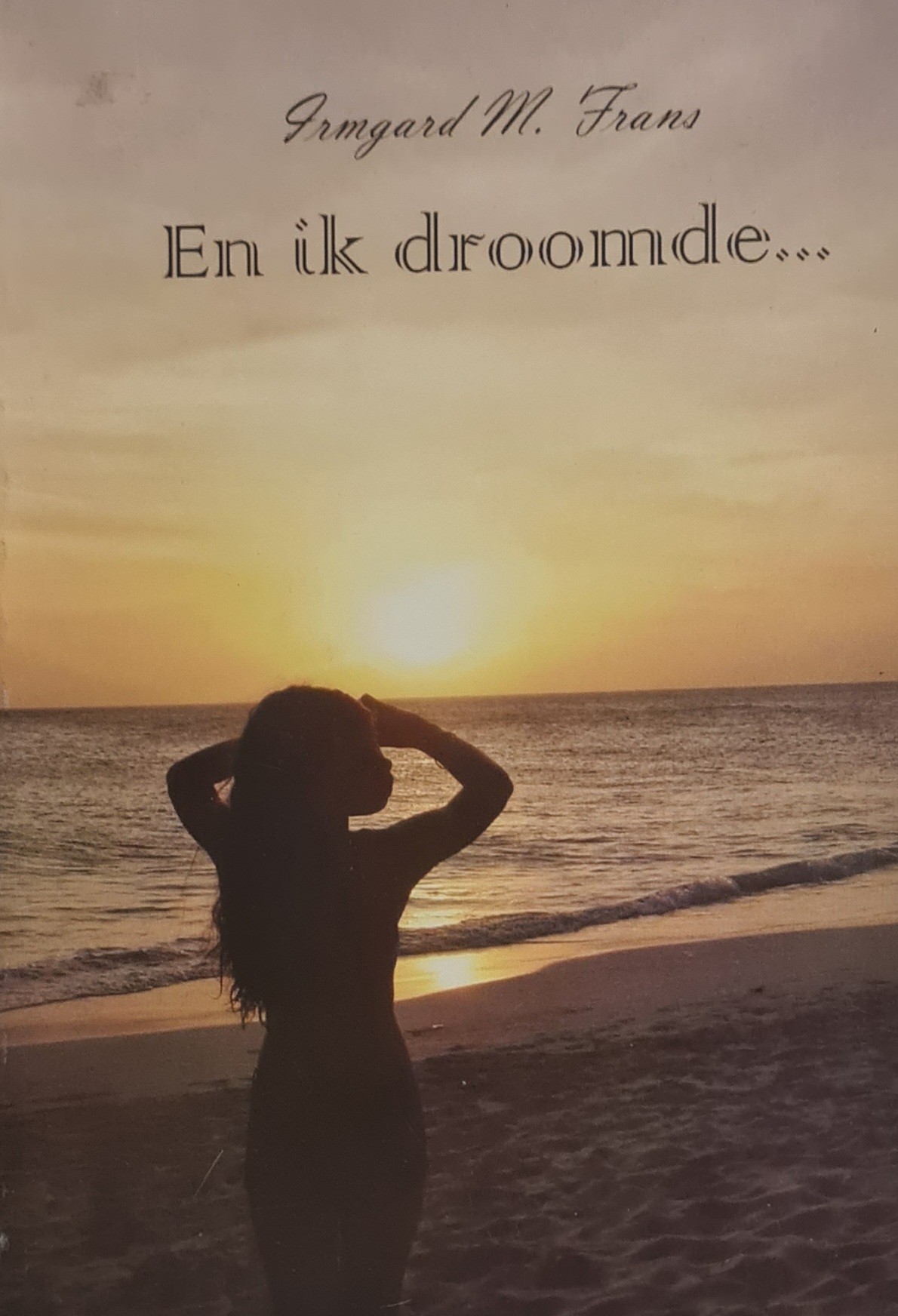 En ik droomde...