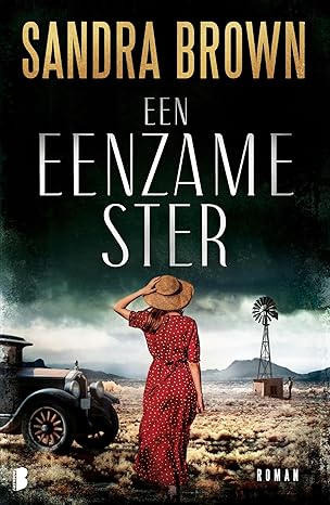 Een Eenzame Ster by Sandra Brown