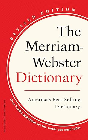 The Merriam-Webster Dictionary