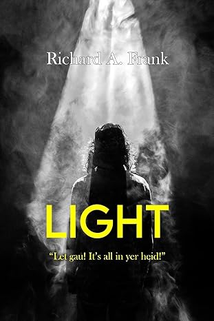 Light by Richard A. Frank