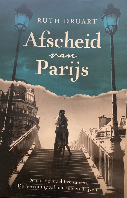 Afscheid van Parijs by Ruth Druart