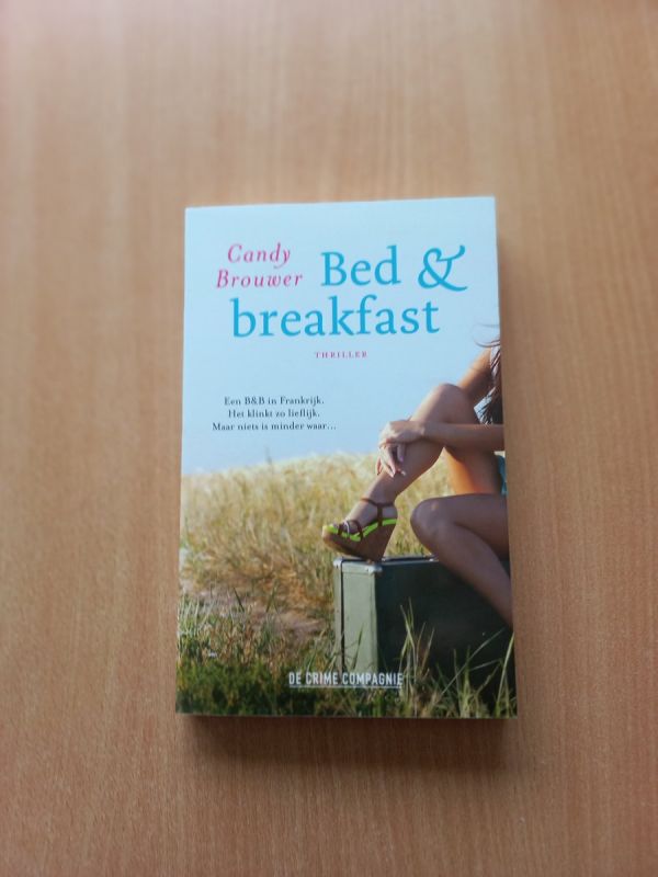 Bed & Breakfast by Candy Brouwer