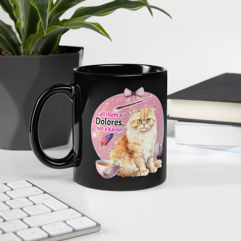 Dolores not Karen black mug