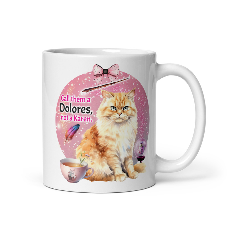 Dolores Not Karen white mug