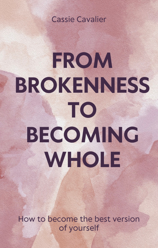 From Brokenness to Becoming Whole