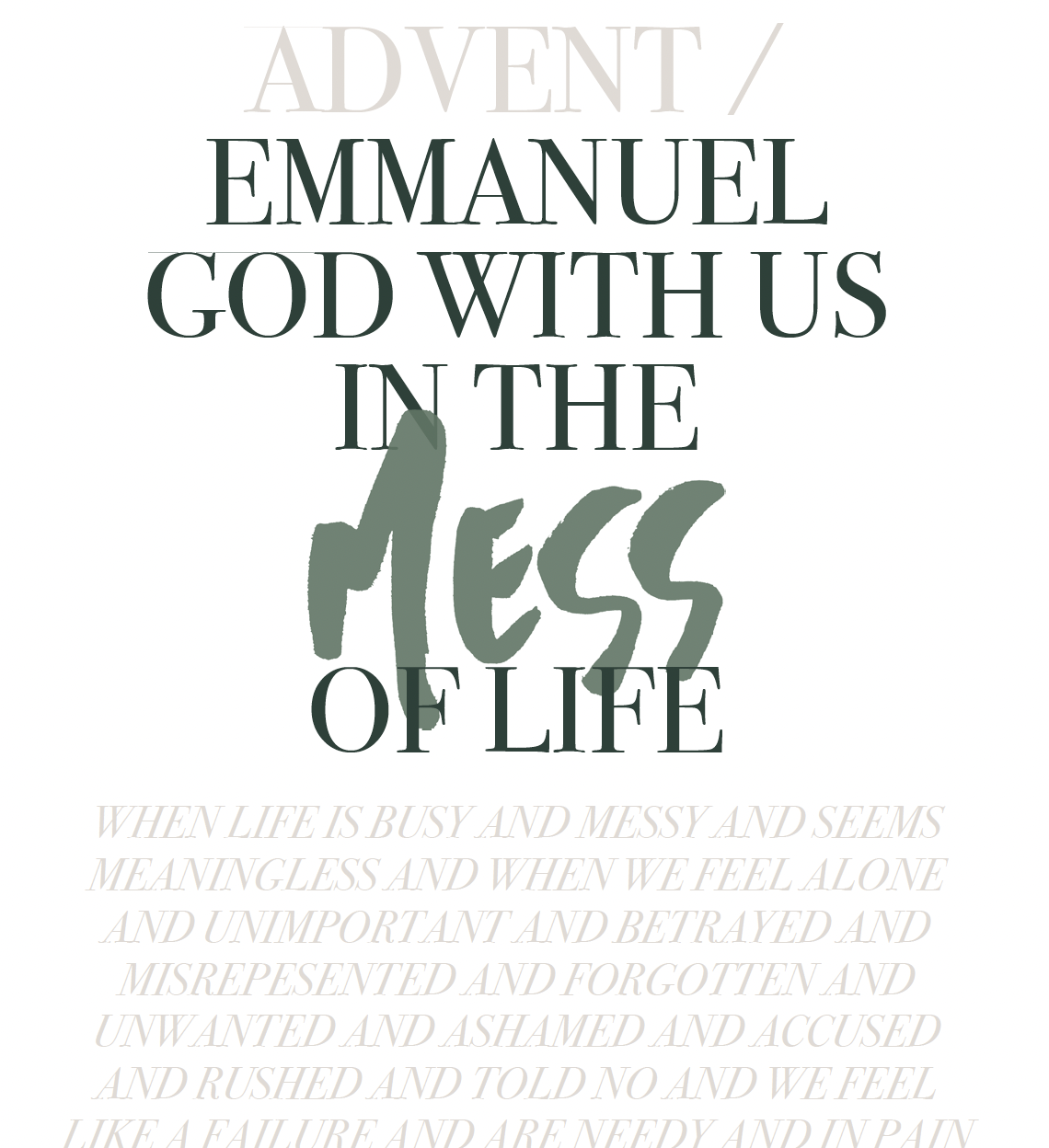 Advent / Emmanuel God With Us in the Mess of Life Devotional Guide