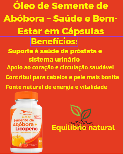 Óleo de Semente de Abóbora + Licopeno