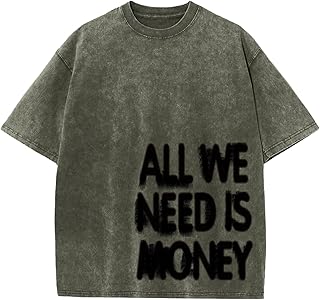 All We Need Is Money T-Shirt