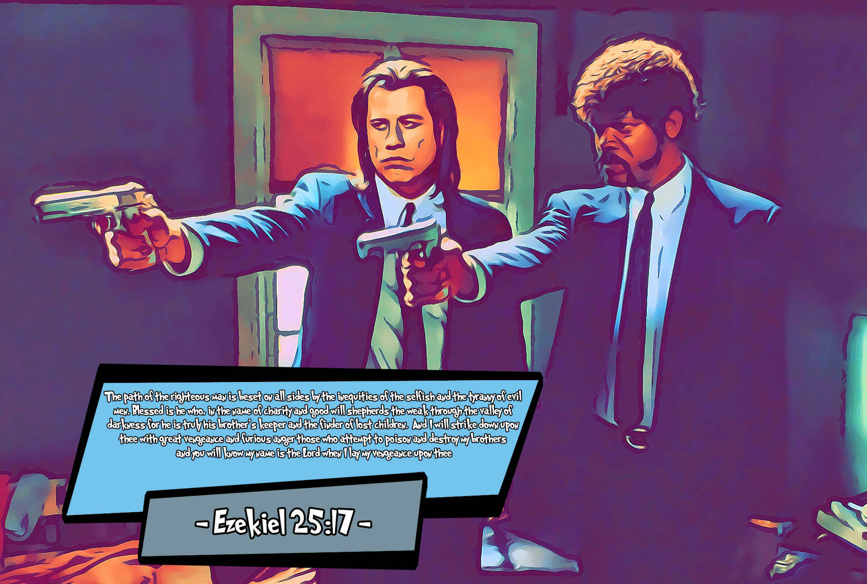 [EZEKIEL 25:17 - PULP FICTION]– Comic Icons Art (Available in 3 formats and 3 different sizes)