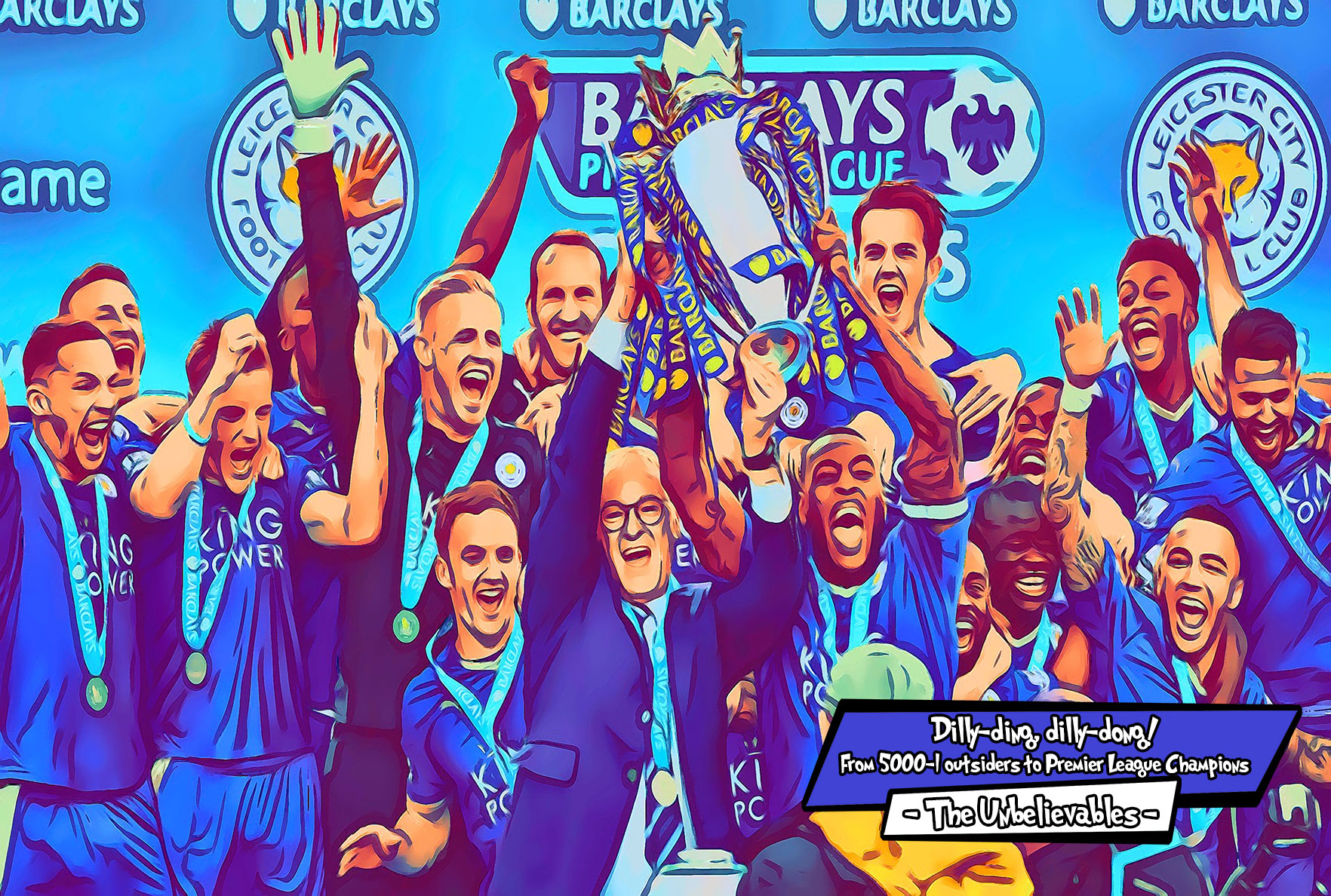 [LEICESTER CITY - PREMIER LEAGUE CHAMPIONS]– Comic Icons Art (Available in 3 formats and 3 different sizes)