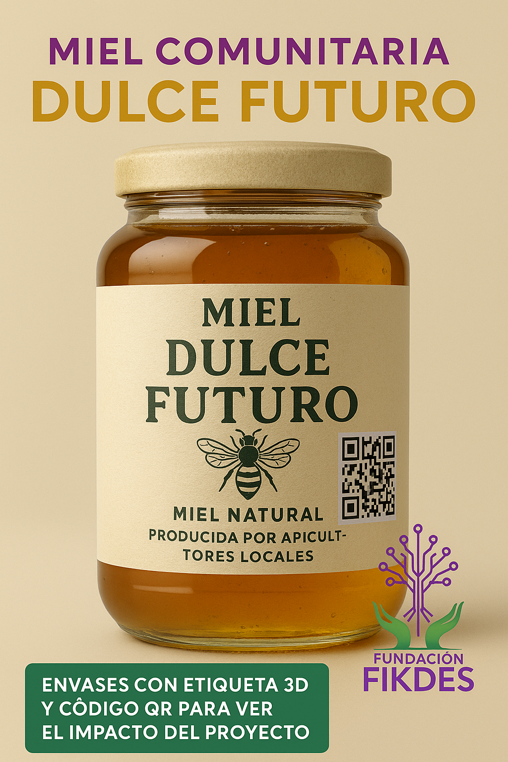 Miel natural producida por apicultores locales.