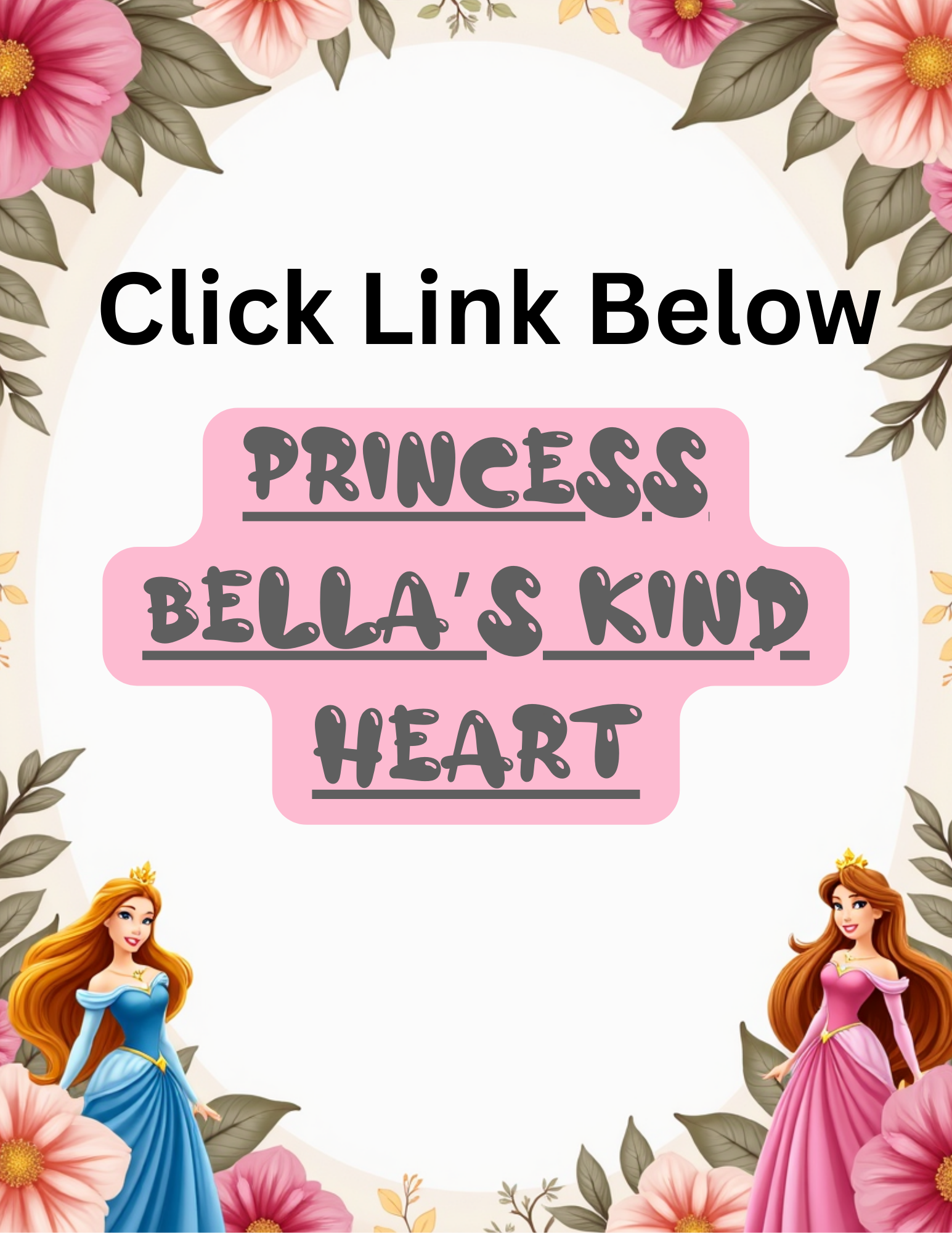 Princess Bella's Kind Heart