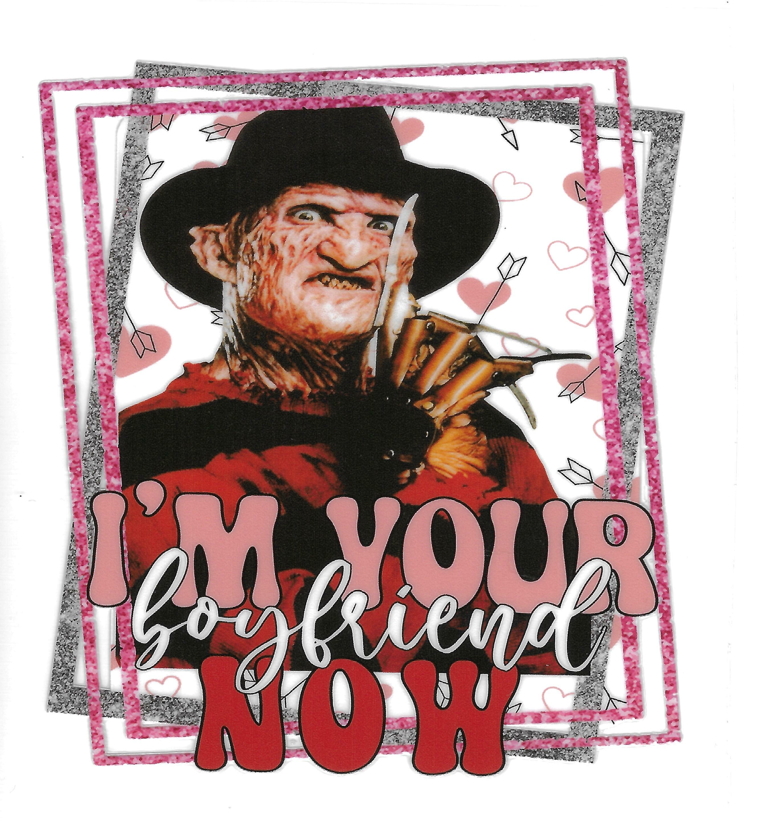 IM YOUR BOYFRIEND NOW