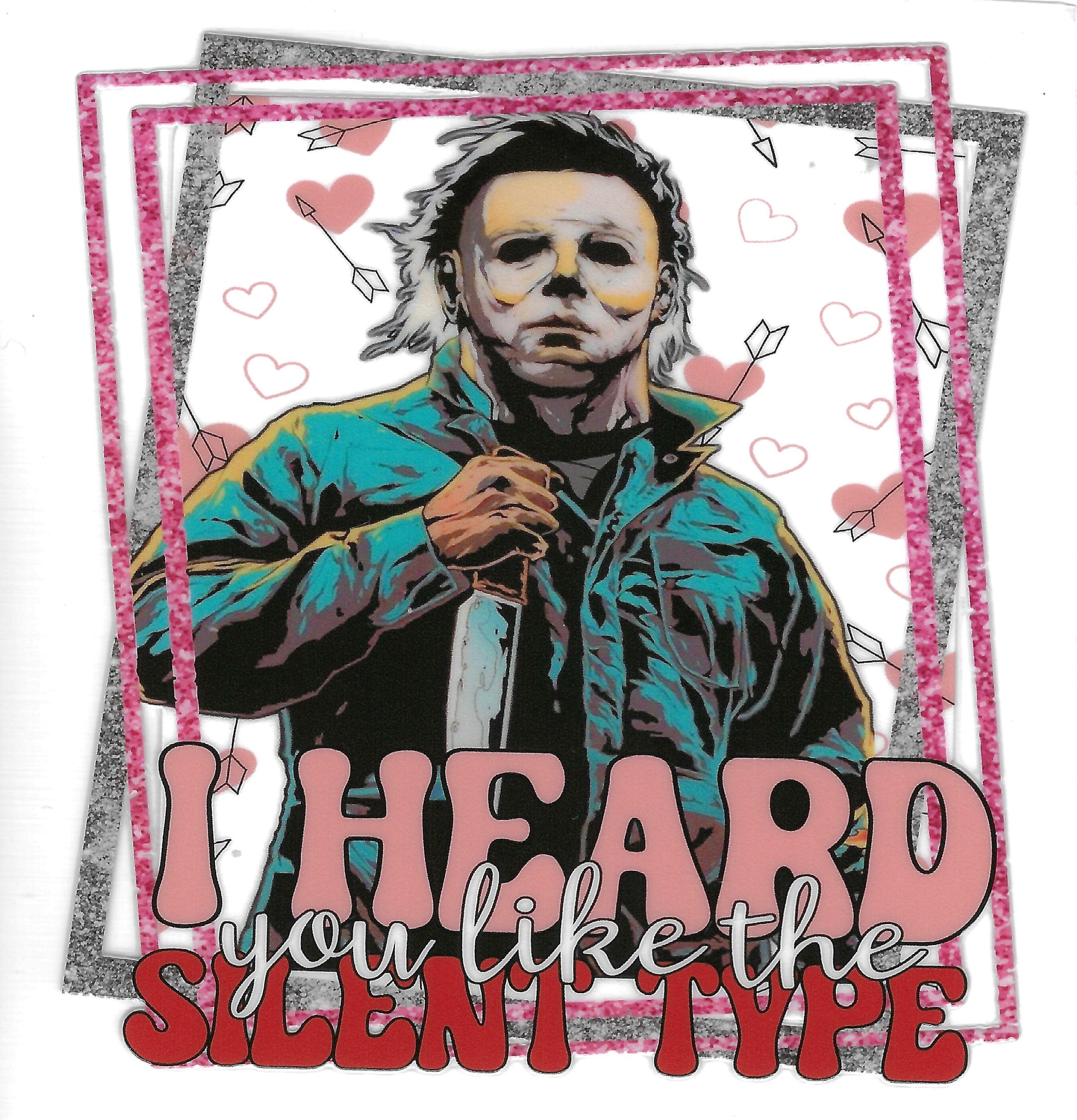 I Heard You Like The Silent Type