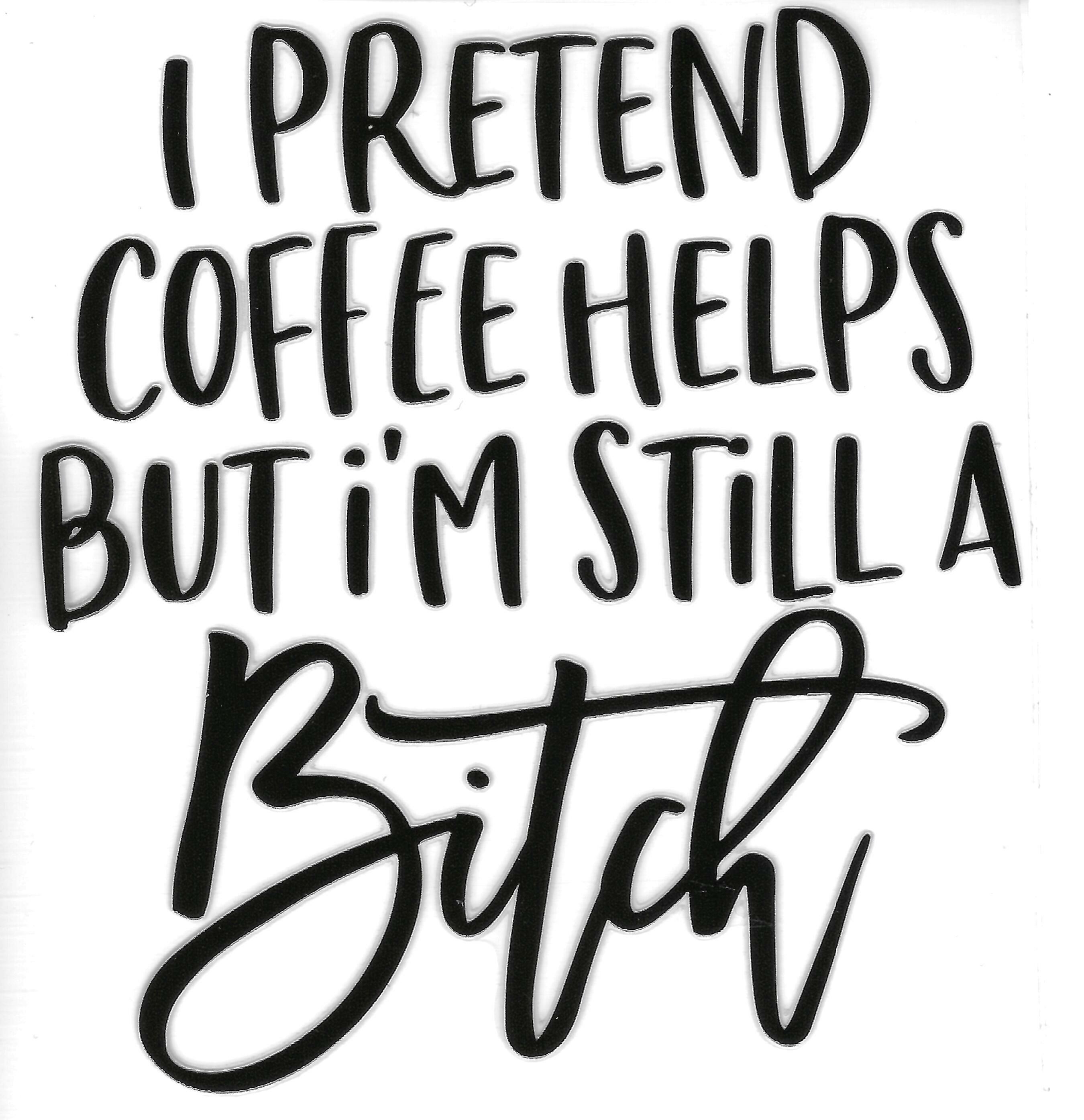 I Pretend Coffee