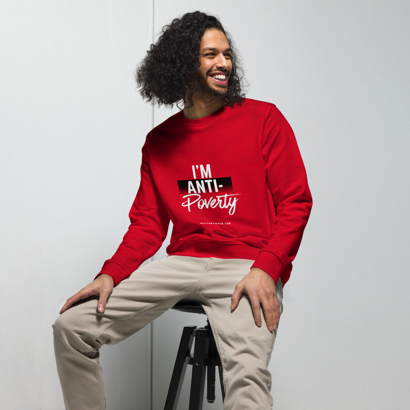 Anti-Poverty Unisex organic sweatshirt