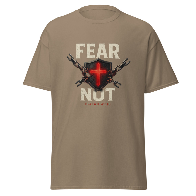 Fear Not T-Shirt