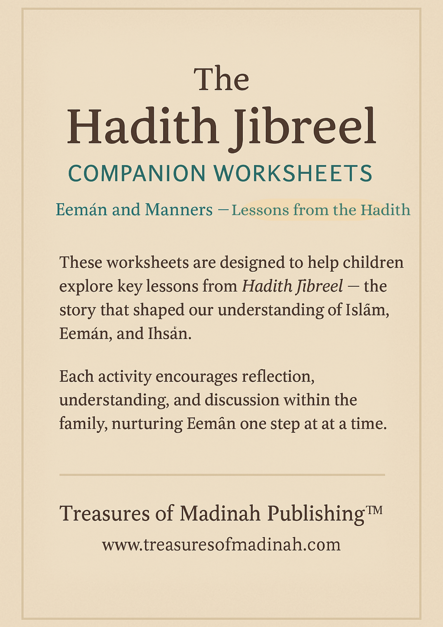 Hadith Jibreel - The Beginning of the Journey of Eemān 