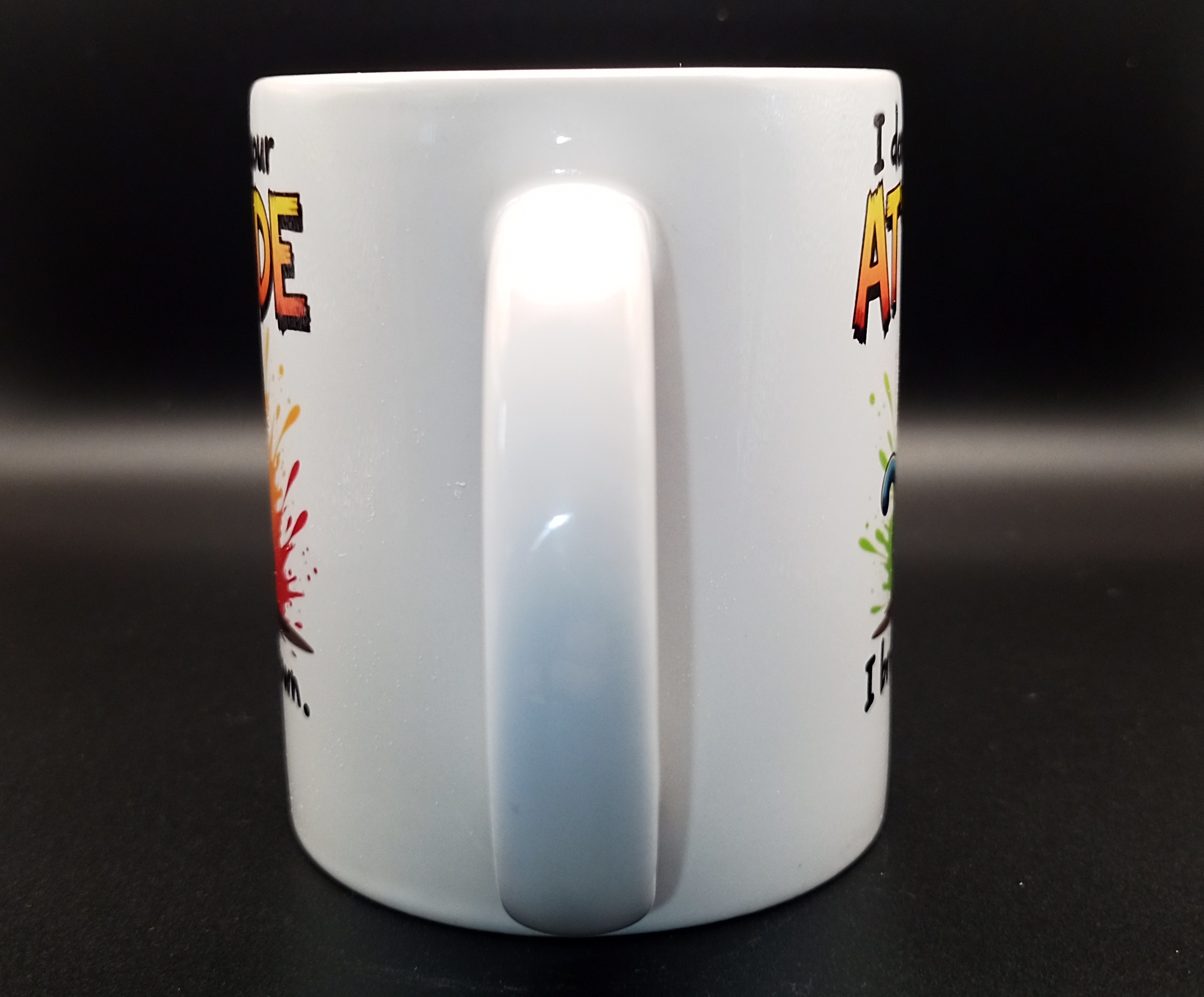 Funny Quote Ceramic Mug