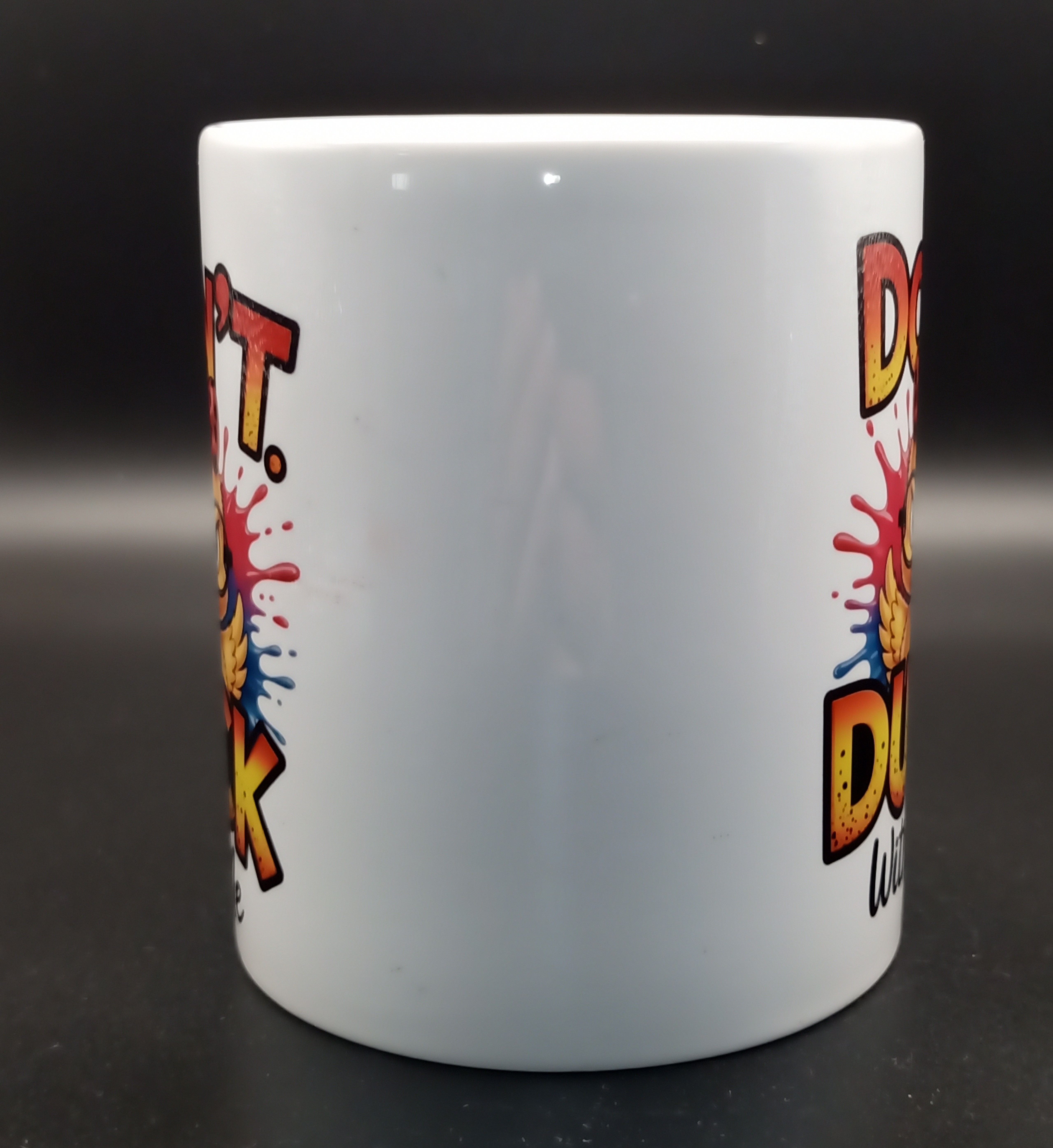 Funny Quote Ceramic Mug