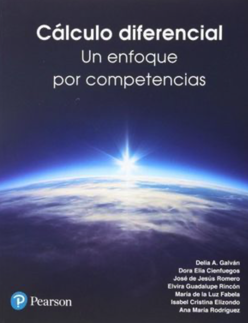 Calculo Diferencial. Un Enfoque Por Competencias