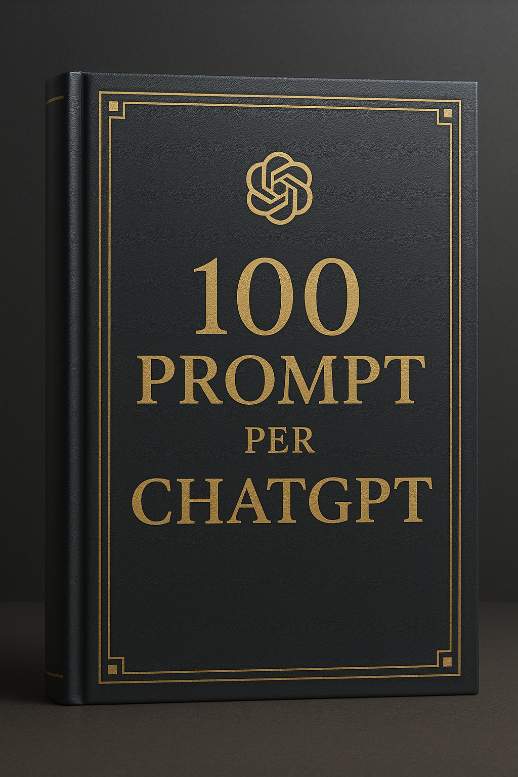 100 PROMPT AVANZATI PER CHATGPT