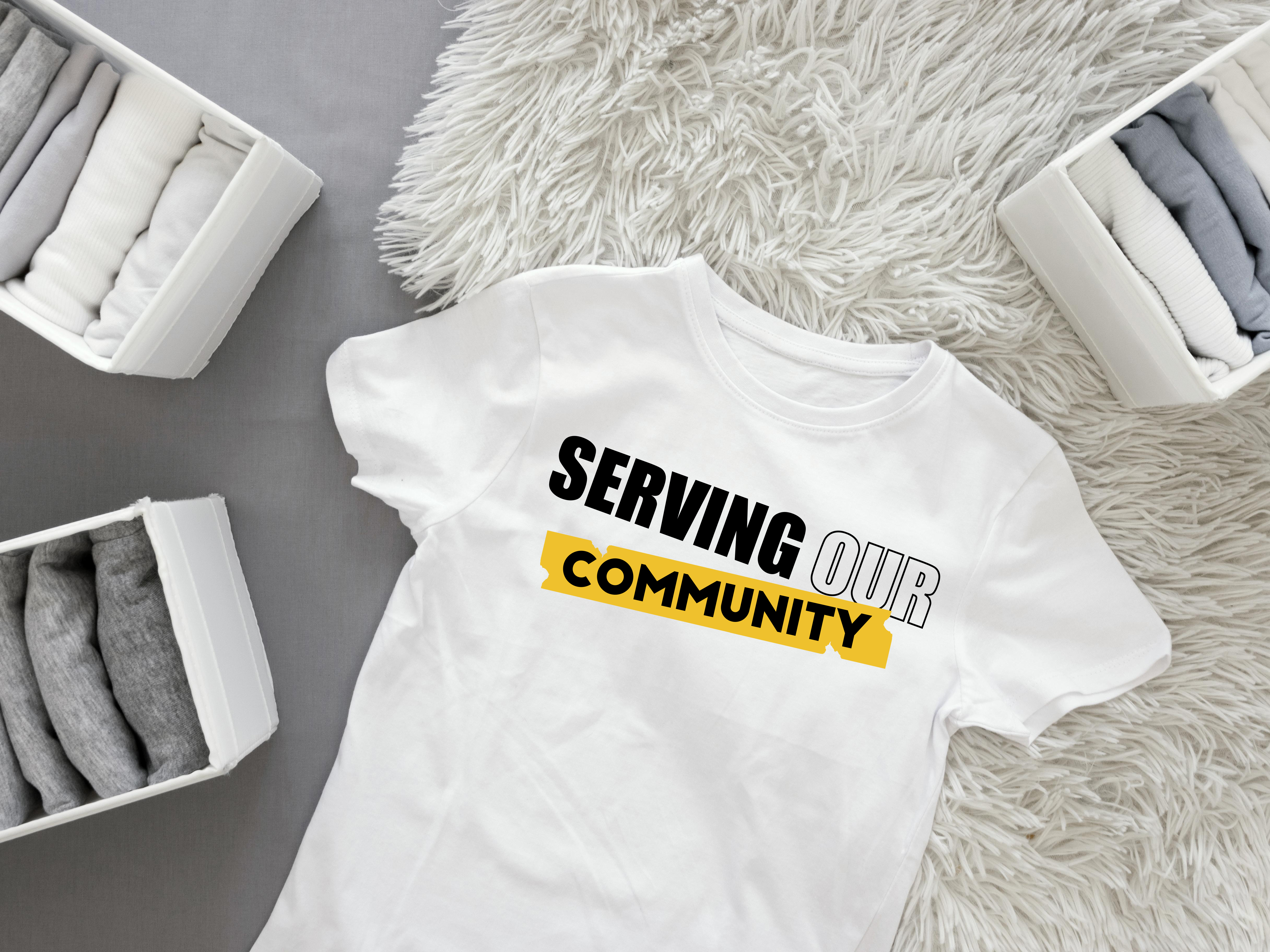 Serving Our Community T-Shirt