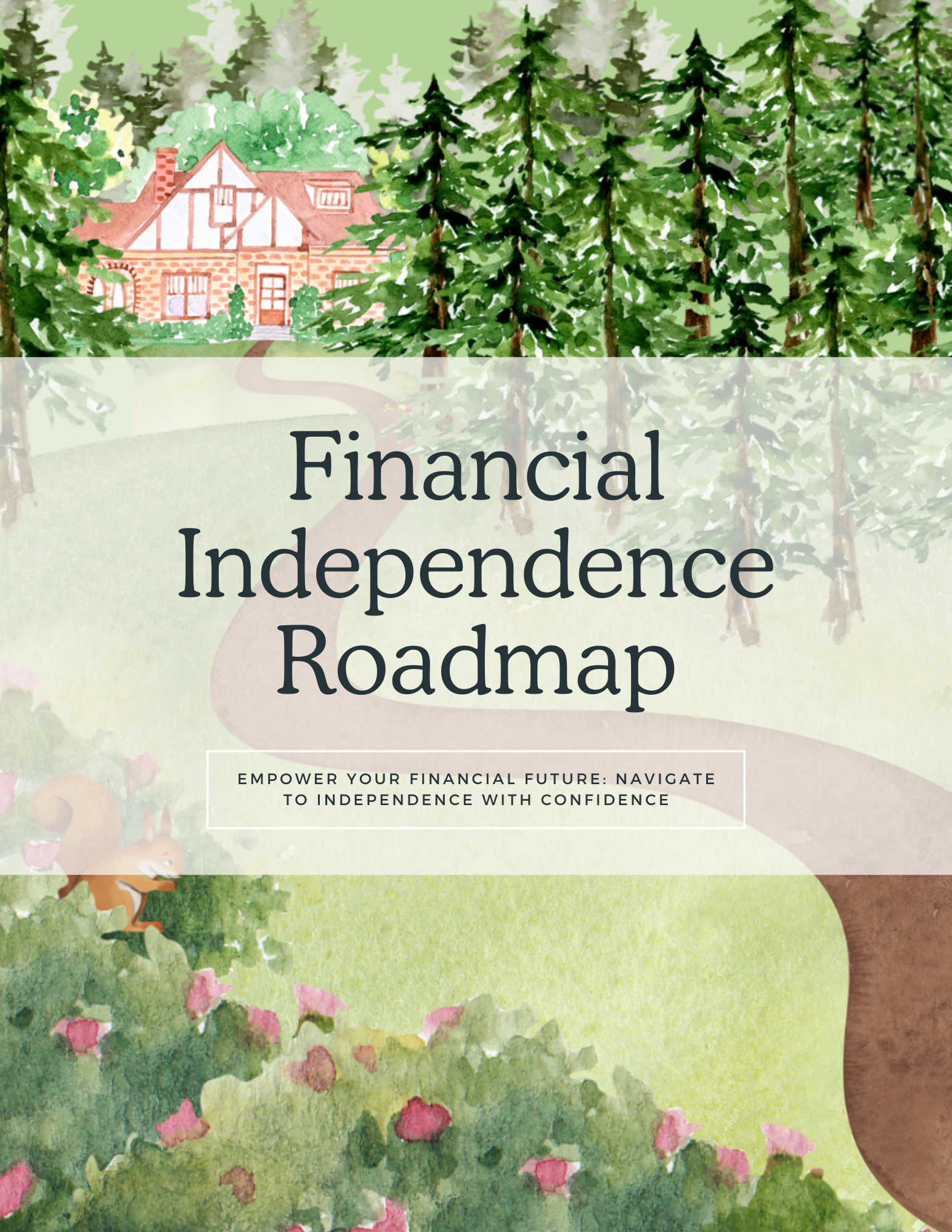 Financial Independence Roadmap
