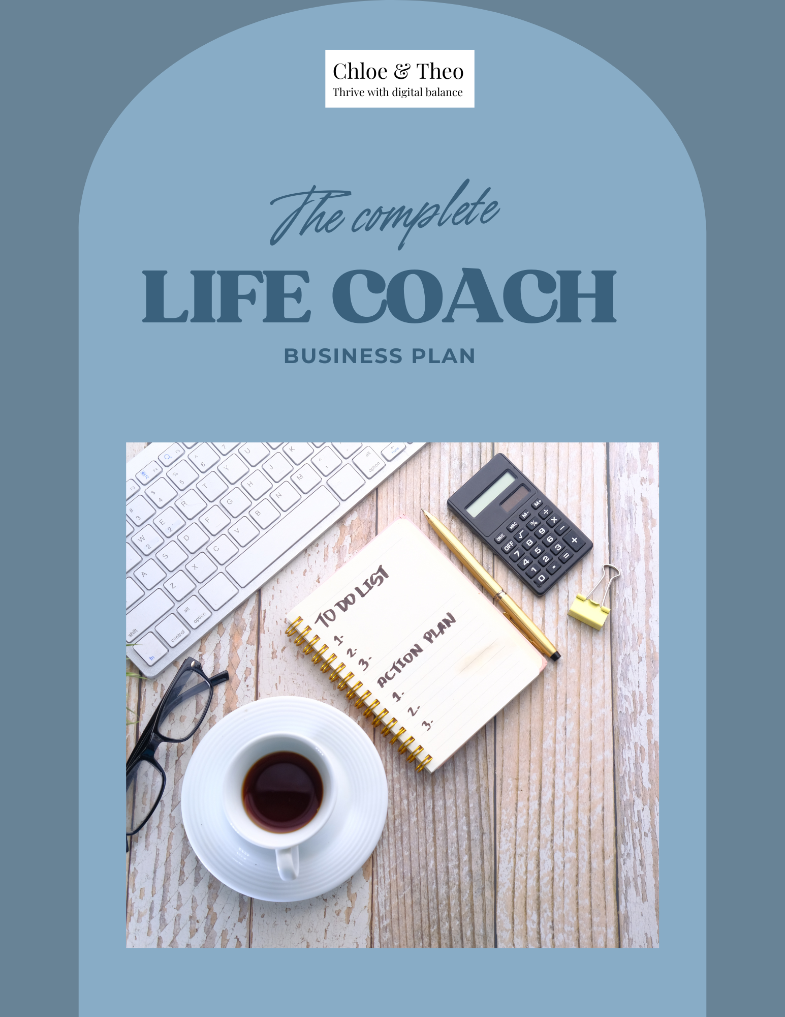 The Complete Life Coach Business Plan