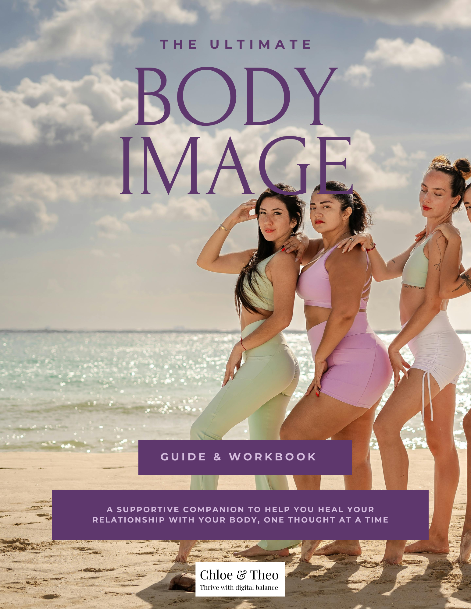 The Ultimate Body Image Guide & Workbook