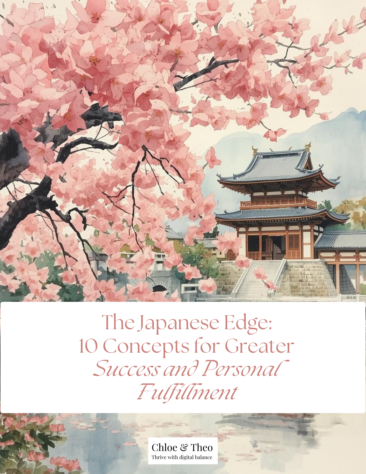 The Japanese Edge: 10 Concepts for Greater Success and Personal Fulfillment