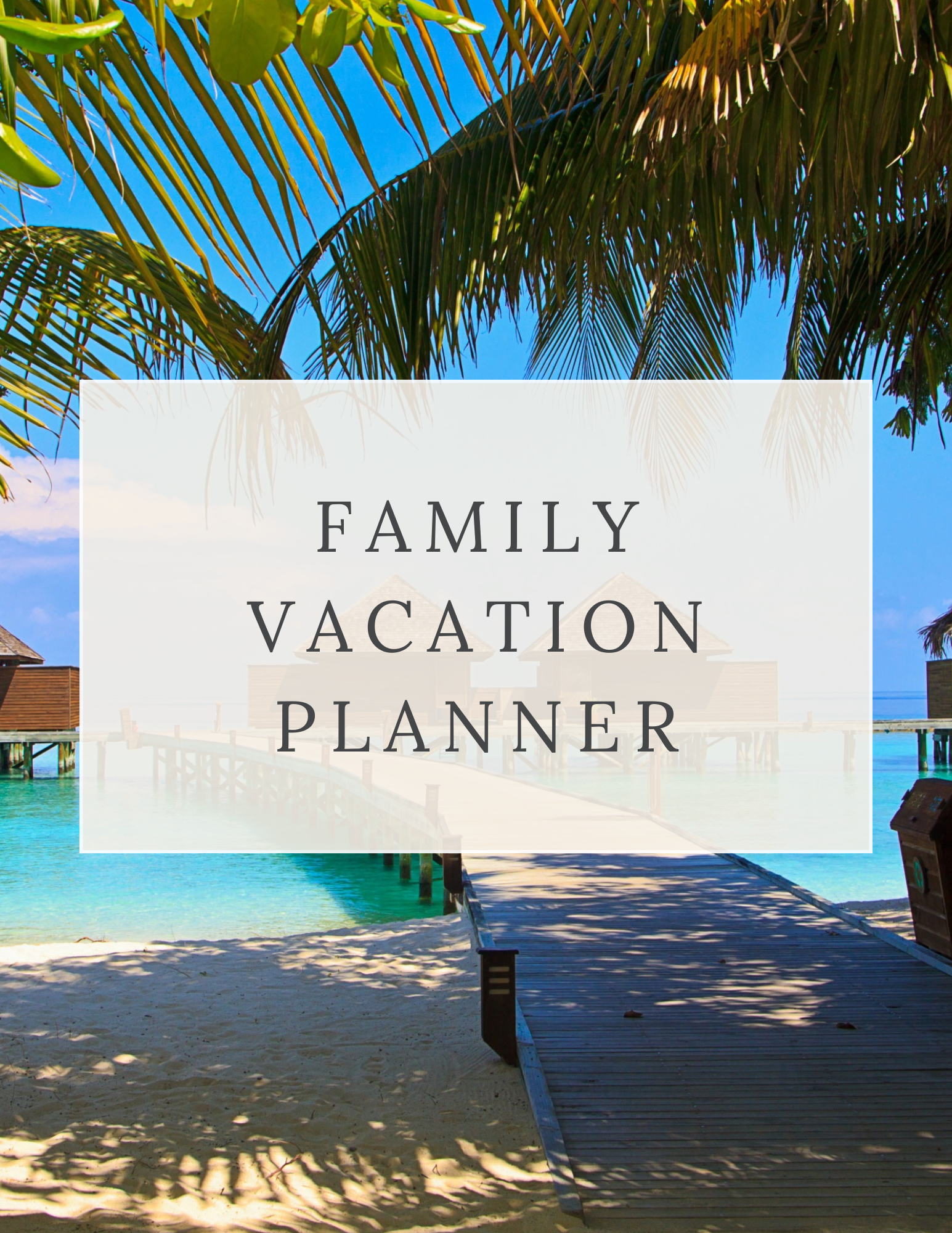 Family Vacation Planning