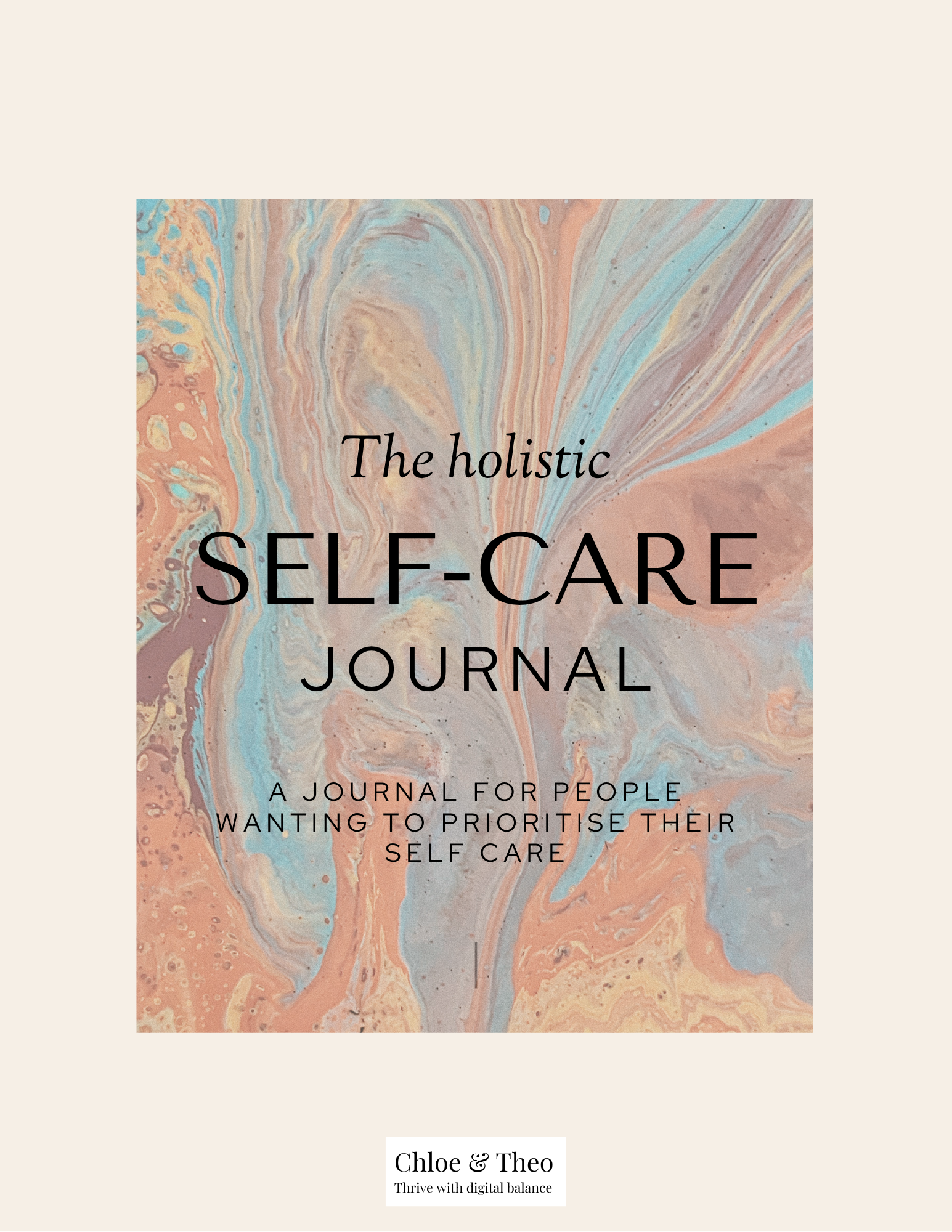 The Holistic Self-Care Journal