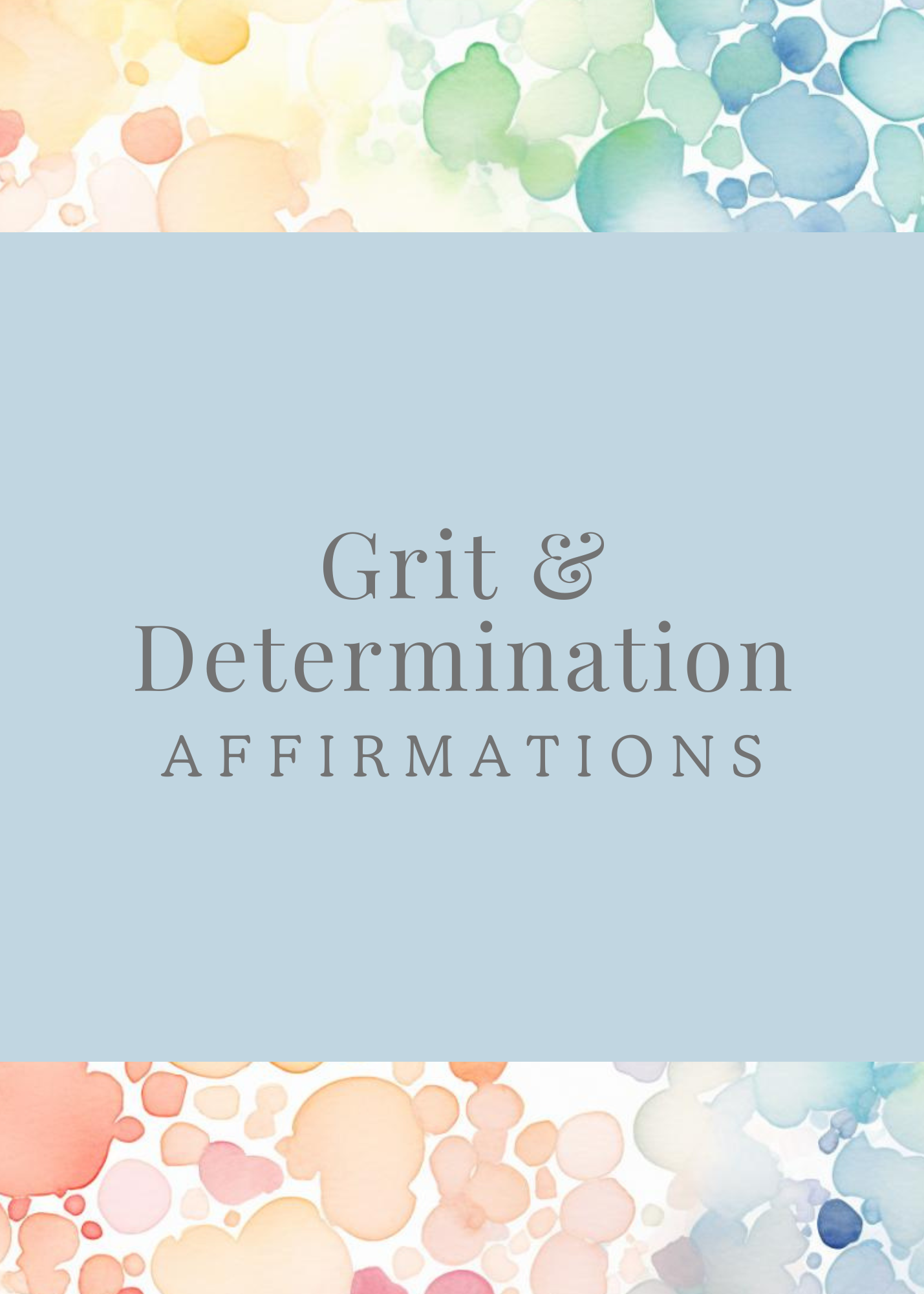 Grit & Determination Affirmations