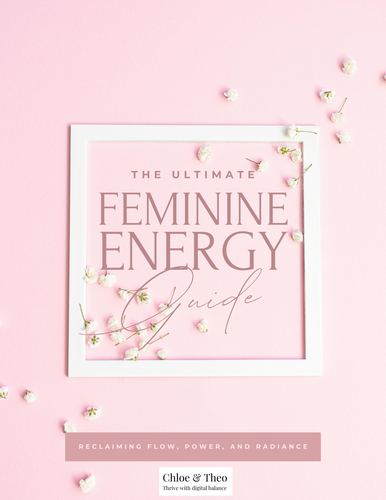 The Ultimate Feminine Energy Guide