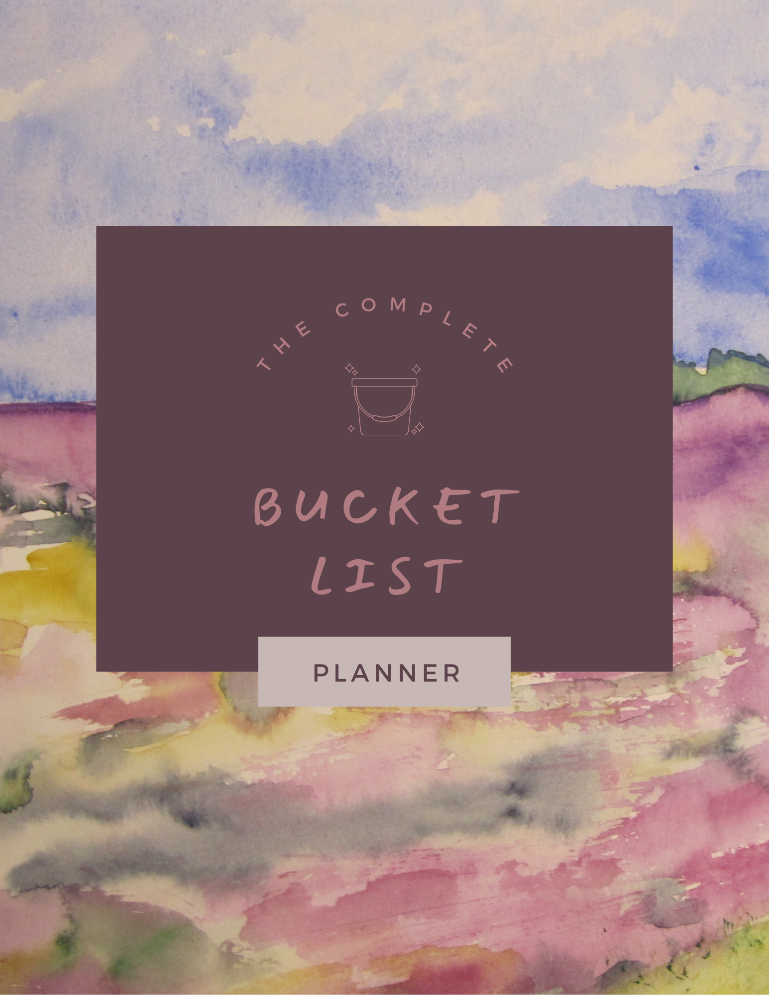 The Complete Bucket List Planner