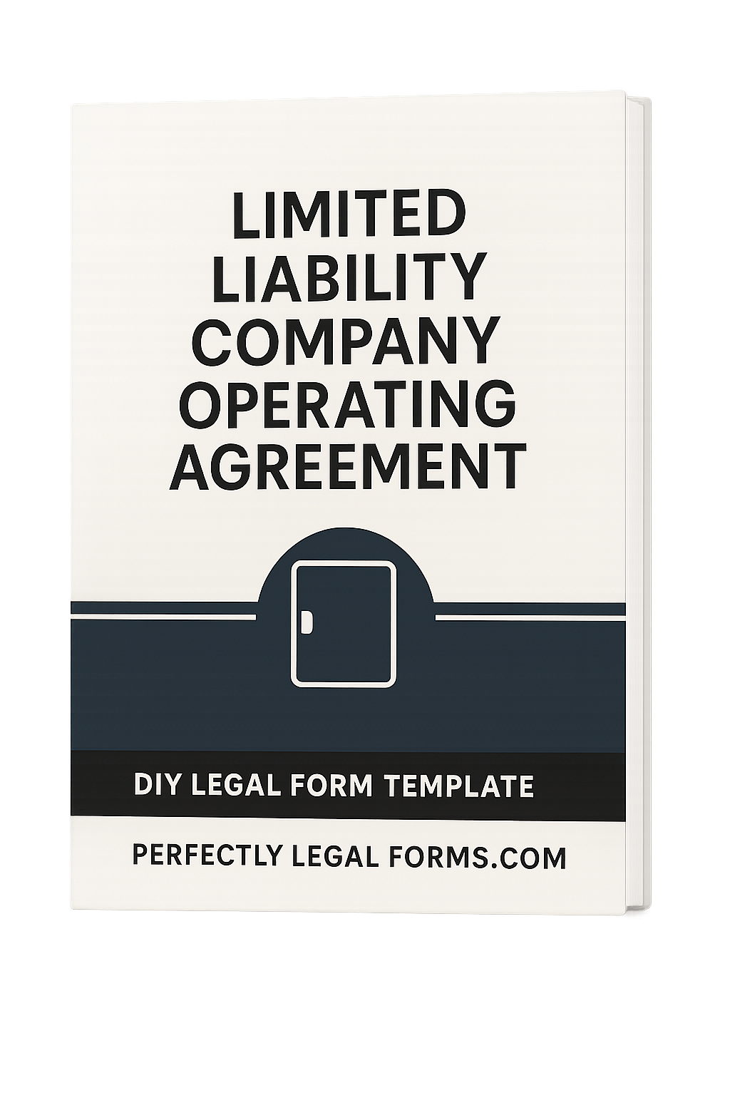 The LLC Operating Agreement: Protect Your Business and Define Your Success