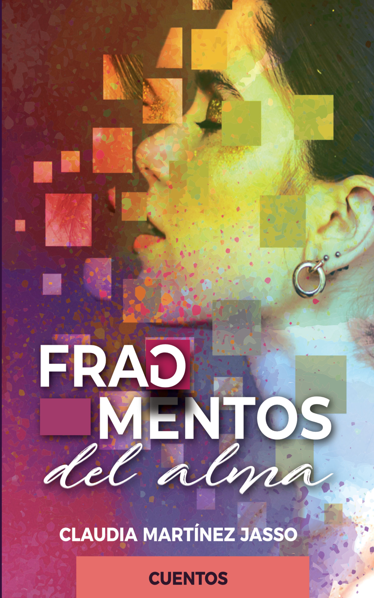 Fragmentos del Alma: Cuentos