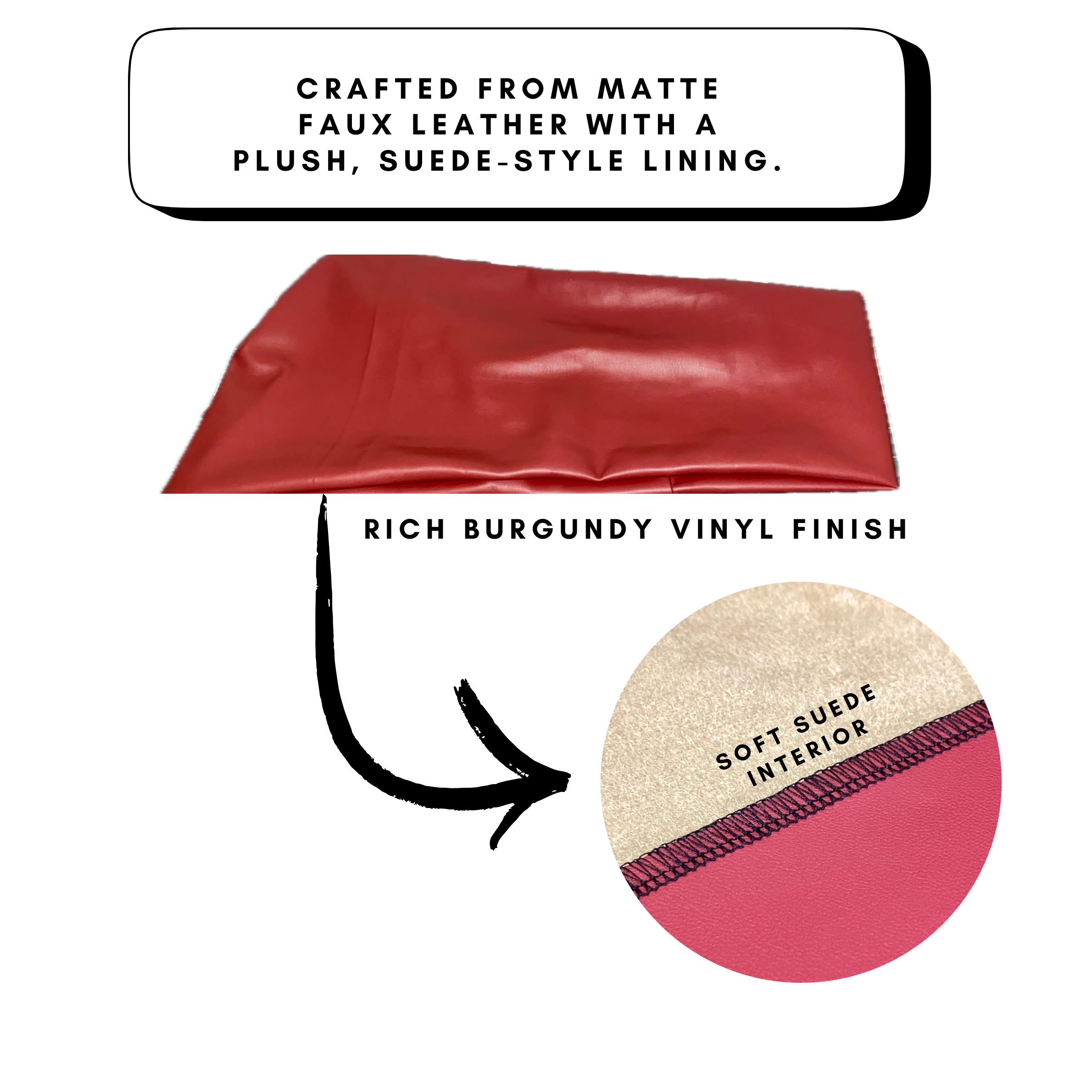 DEEP BURGUNDY FAUX LEATHER SILHOUETTE