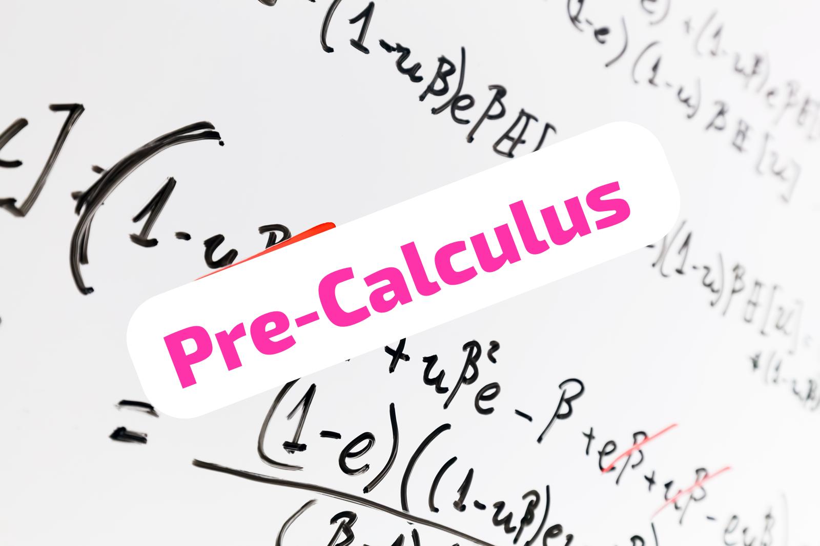 Pre-Calculus