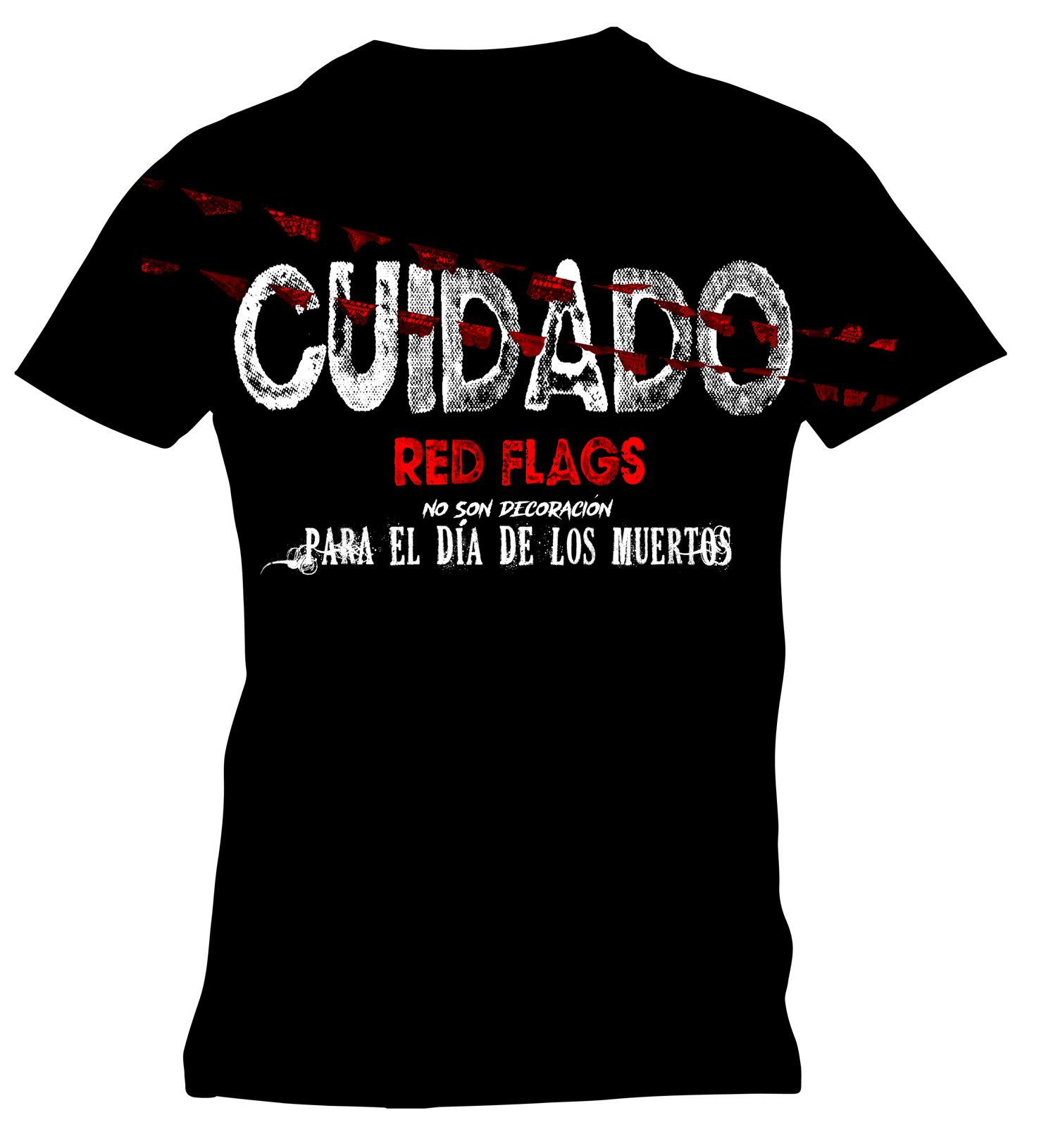 Cuidado Red Flags T-shirt