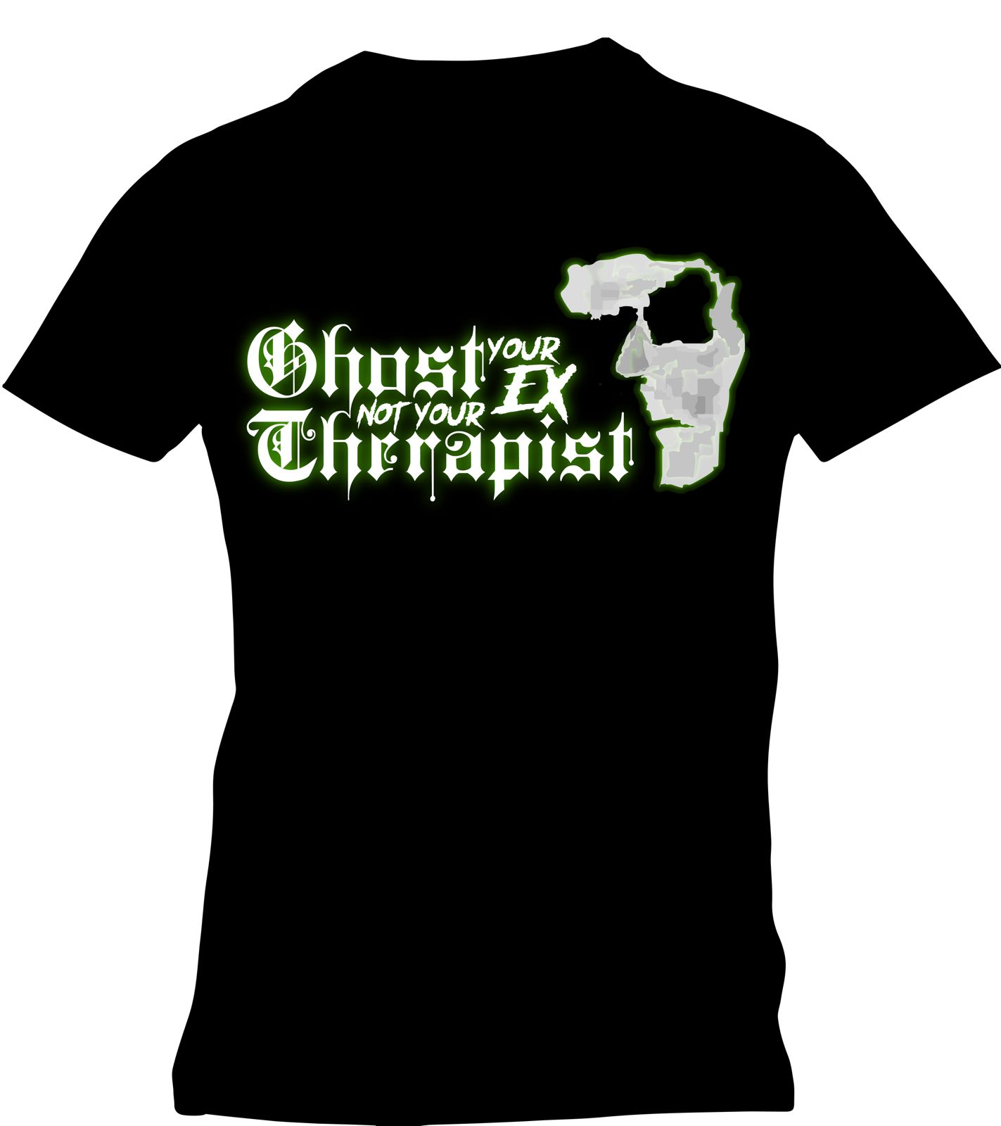 Ghost Your Ex Not Your Therapist T-shirt