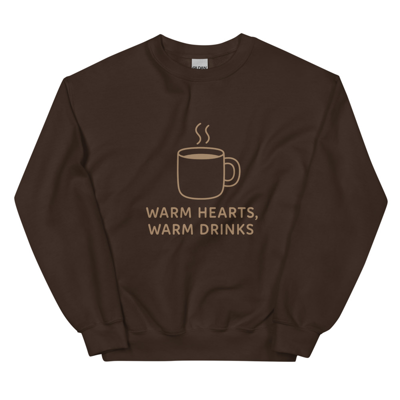 Warm Heart Warm Drinks Sweatshirt