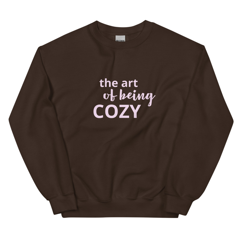 The Art Of Being Cozy Hoodie