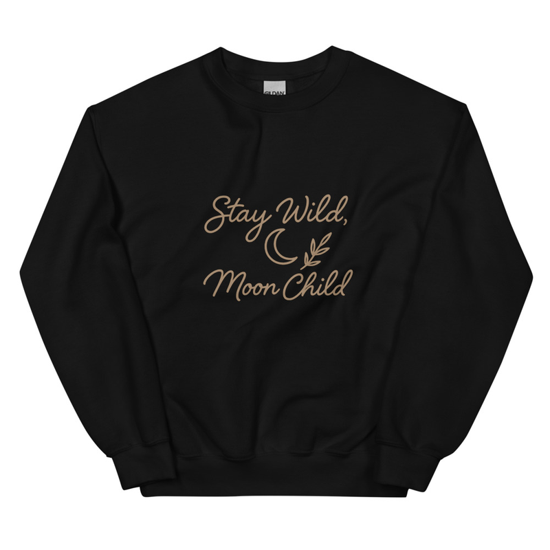 Stay Wild Moon Child Sweatshirt
